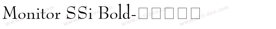 Monitor SSi Bold字体转换